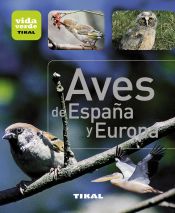 Portada de Vida verde. Aves de España y Europa