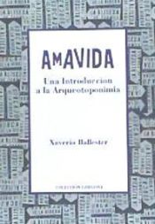 Portada de Amavida : una introducción a la arqueotoponimia