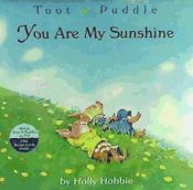 Portada de Toot & Puddle/You Are My Sunshine