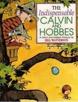 Portada de The Indispensable Calvin And Hobbes