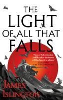 Portada de The Light of All That Falls