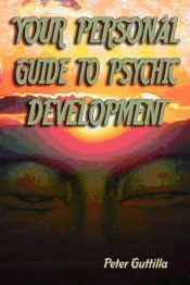 Portada de Your Personal Guide To Psychic Development