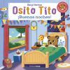 Osito Tito. &iexcl;buenas Noches!