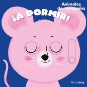 Portada de ¡A dormir! Animales de compañía