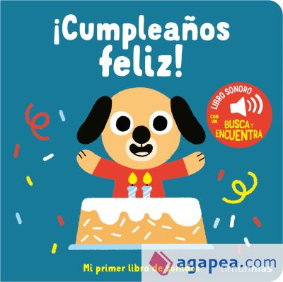 ¡Cumpleaños feliz! Mi primer libro de sonidos