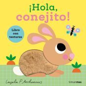 Portada de ¡Hola, conejito! Libro con texturas