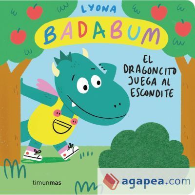 BADABUM. El dragoncito juega al escondite. Libro con solapas de tela