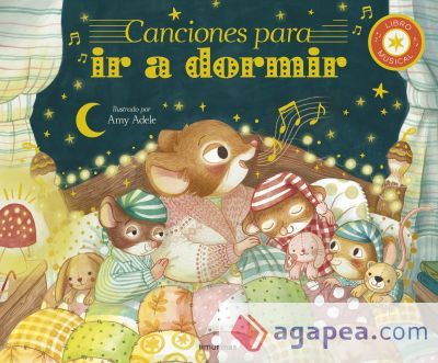 Canciones para ir a dormir. Libro musical
