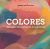 Portada de Colores, de Joana Santamans