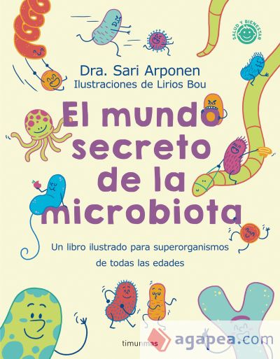 El mundo secreto de la microbiota