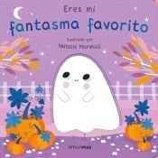 Portada de Eres mi fantasma favorito. Libro de cartón con troqueles