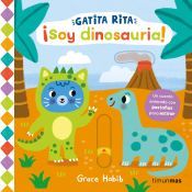 Portada de Gatita Rita. &iexcl;Soy dinosauria!