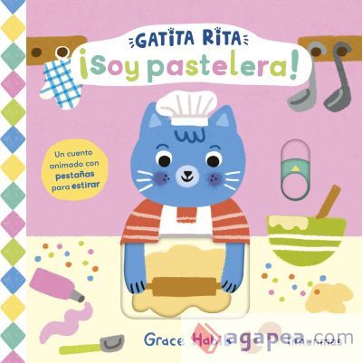 Gatita Rita. &iexcl;Soy pastelera!