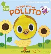 Portada de Juega con el pollito. Libro marioneta