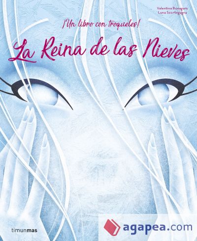 La Reina de las Nieves