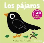 Portada de Los pájaros. Mi primer libro de sonidos