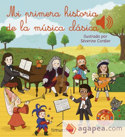 Mi primera historia de la música clásica