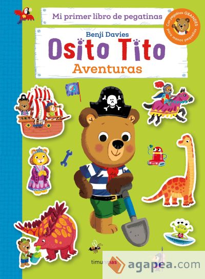 Osito Tito. Mi primer libro de pegatinas. Aventuras