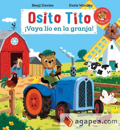 Osito Tito. ¡Vaya lío en la granja! Osito Tito. ¡Vaya lío en la granja!
