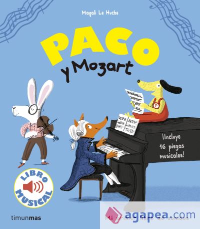 Paco y Mozart. Libro musical