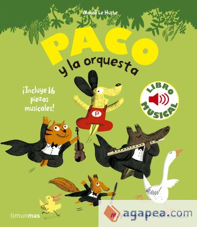 Paco y la orquesta. Libro musical