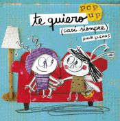 Portada de Te quiero (casi siempre). Un libro pop-up