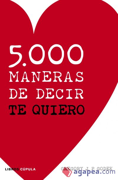 5.000 maneras de decir te quiero