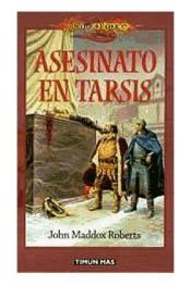 Portada de ASESINATO EN TARSIS (VOLUMENES INDEPENDIENTES) DRAGONLANCE