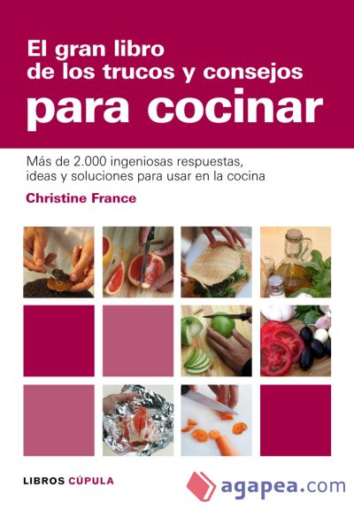 El gran libro de los trucos y consejos para cocinar