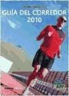Portada de Guía del corredor 2010