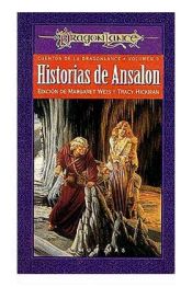 Portada de HISTORIAS DE ANSALON (CUENTOS DE LA DRAGONLANCE 03 / 1Âª TRILOGIA) DRAGONLANCE