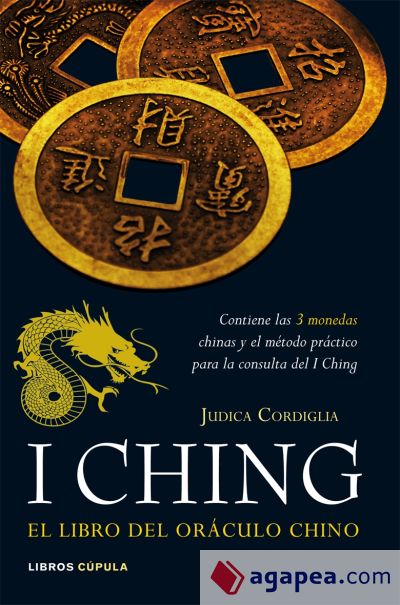 I ching. El libro del oráculo chino