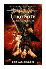 Portada de LORD SOTH (VOLUMENES INDEPENDIOENTES) DRAGONLANCE