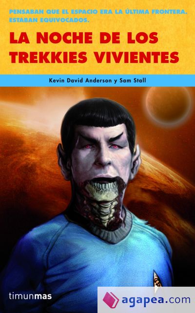 La noche de los trekkies vivientes