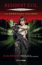 Portada de Resident Evil: La Ensenada Calibán (Ebook)