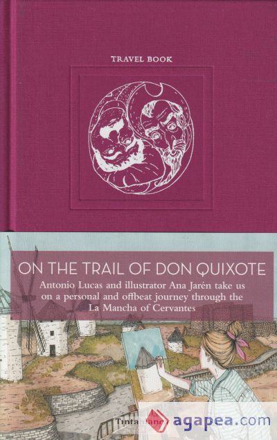 On the trail of Don Quixote