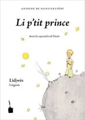 Portada de Li p tit prince (principito wallon de liège)