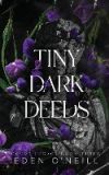 Tiny Dark Deeds: Alternative Cover Edition