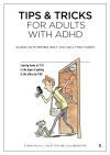 Tips & tricks for adults with ADH