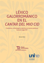 Portada de Lexico Galorromanico En El Cantar De Mio Cid Contextos Etim
