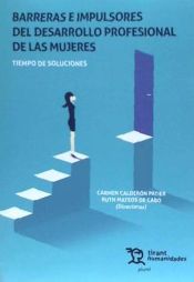 Portada de BARRERAS E IMPULSORES DEL DESARROLLO PROFESIONAL DE MUJERES