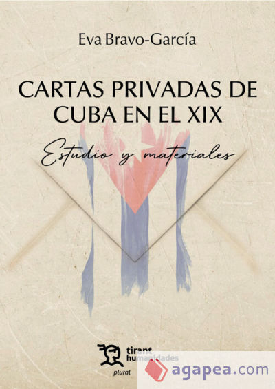 Cartas Privadas de Cuba en el XIX. Estudio y materiales