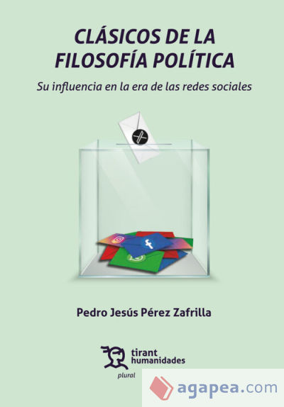 Clásicos de la filosofía política. Su influencia en la era de las redes sociales