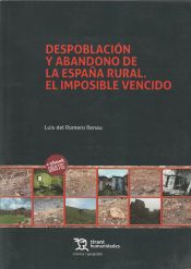 Portada de Despoblación y abandono de la España rural. El imposible vencido