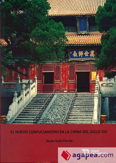 EL NUEVO CONFUCIANISMO EN LA CHINA DEL SIGLO XXI