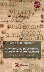 Portada de El Patrimonio Documental Valenciano en los archivos