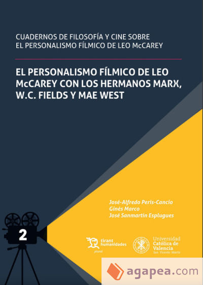 El personalismo fílmico de Leo McCarey con los Hermanos Marx, W. C. Fields Y Mae West