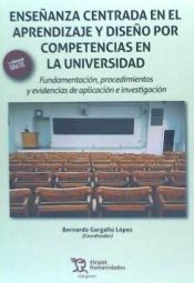 Portada de Enseñanza centrada en el aprendizaje y diseño por competencias en la Universidad