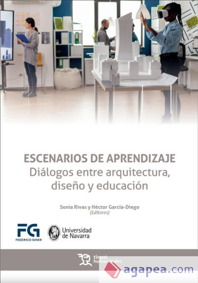 Escenarios de aprendizaje. Diálogos entre arquitectura, diseño y educación