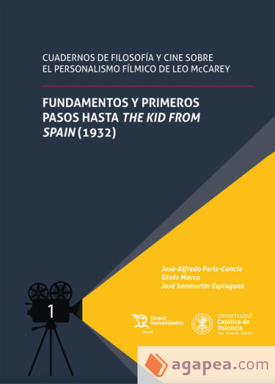 Fundamentos y primeros pasos hasta The Kid From Spain (1932)